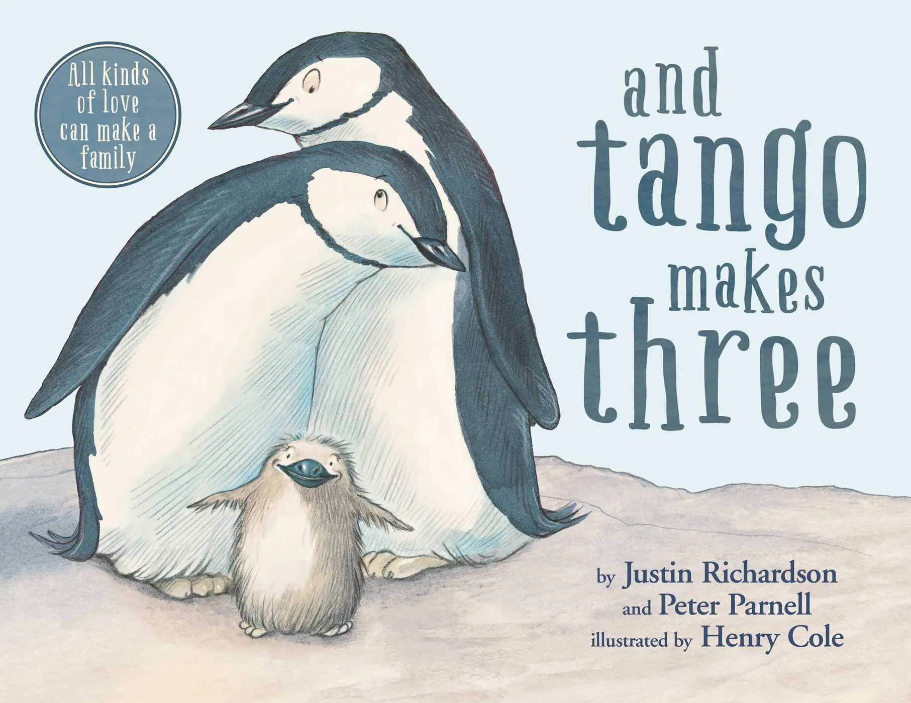 And Tango Makes Three - Justin Richardson + Peter Parnell + Henry Cole