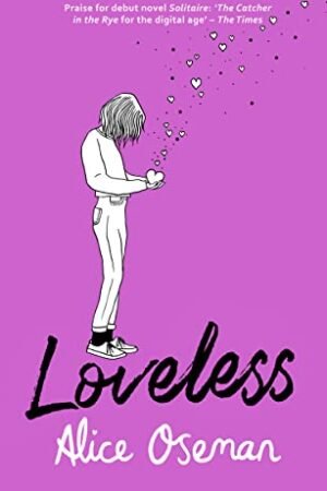 Loveless - Alice Oseman