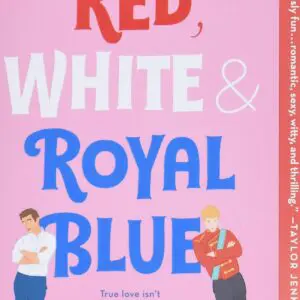 Red, White & Royal Blue - Casey McQuiston
