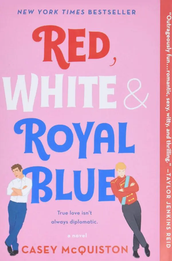 Red, White & Royal Blue - Casey McQuiston