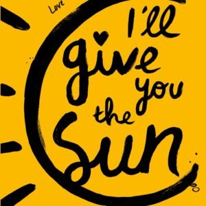 Llun clawr/Book cover image - I'll Give You the Sun