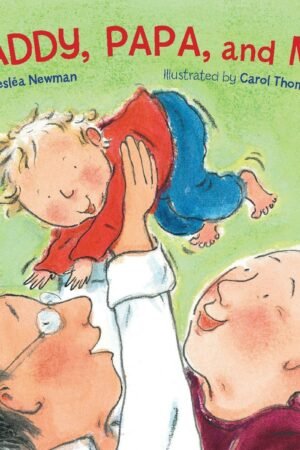 Llun clawr/Book cover image Daddy, Papa, and Me