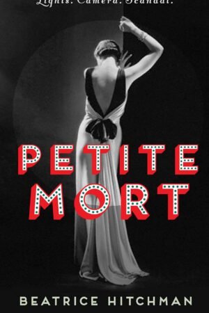 Petite Mort - Beatrice Hitchman