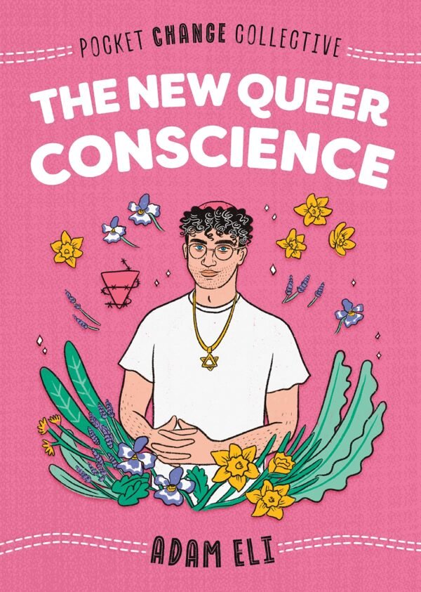 Llun clawr/Book cover image The New Queer Conscience