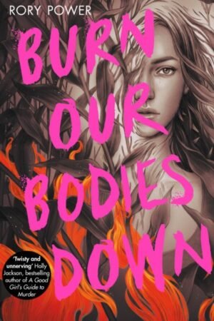 Llun clawr/Book cover image - Burn Our Bodies Down