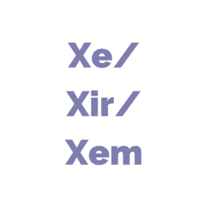 Cymraeg: 'Xe/Xir/Xem' mewn lafant ar gefndir gwyn. | English: 'Xe/Xir/Xem' in lavender on a white background.