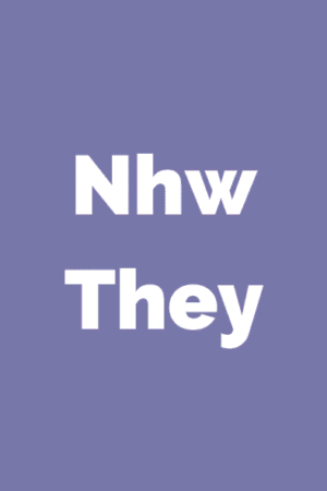 'Nhw They' in white on a lavender background.