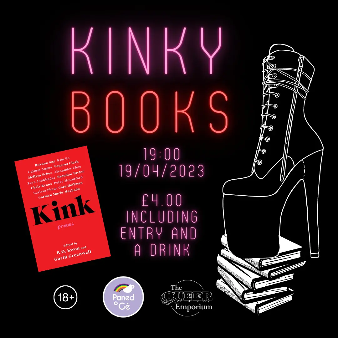 Poster am 'Kinky Books', sy'n gynnwys delwedd o stileto ar ben pentwr o lyfrau.