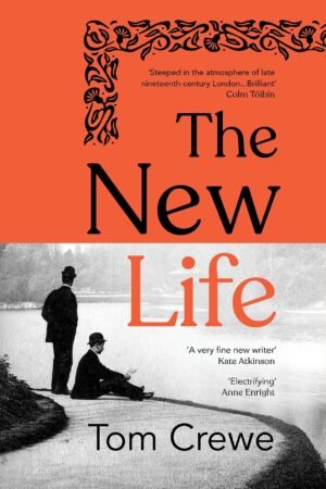 The New Life - Tom Crewe