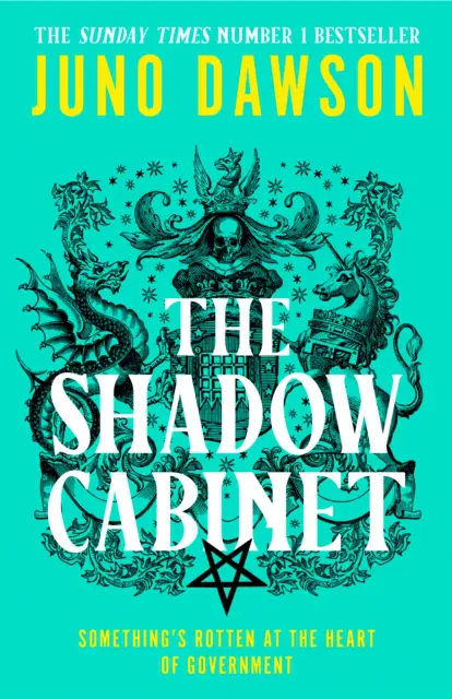 The Shadow Cabinet - Juno Dawson