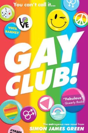Gay Club! - Simon James Green