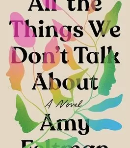 Llun clawr/Book cover image All the Things We Don't Talk About