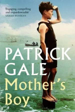 Mother's Boy - Patrick Gale